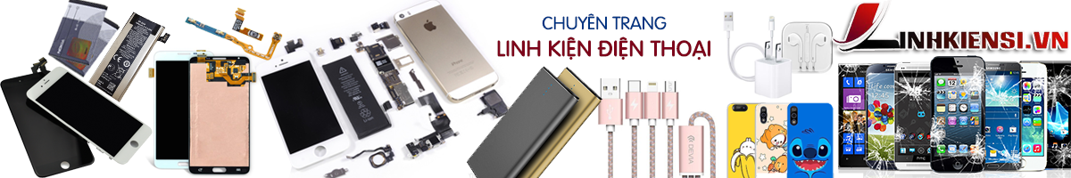 LINH KIỆN ĐIỆN THOẠI